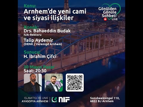 Arnhem’de yeni camii ve siyasi ilişkiler